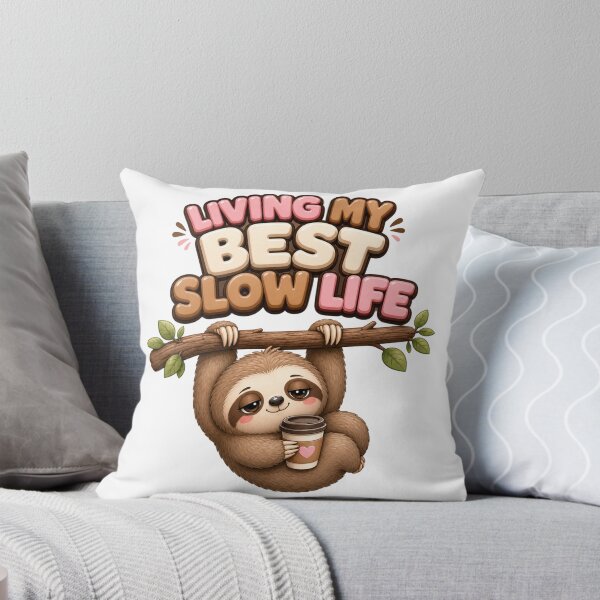 Item preview, Living My Best Slow Life Kawaii Sloth designed and sold by BoosterShop.