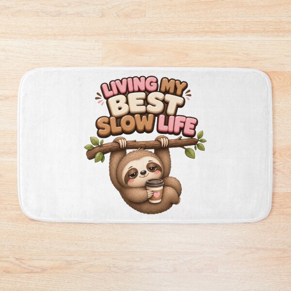 Item preview, Living My Best Slow Life Kawaii Sloth designed and sold by BoosterShop.