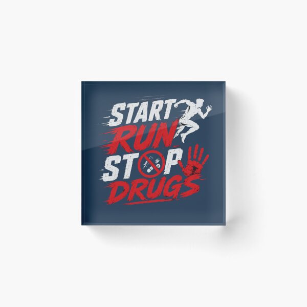 Artikelvorschau, Start Run Stop Drugs Anti-Drogen-Aufklärungs-T-Shirt entworfen und verkauft von CoolGTees.