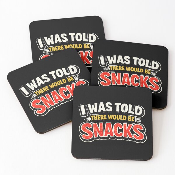 Item preview, I Was Told There Would Be Snacks designed and sold by Elisabeth Lucas.