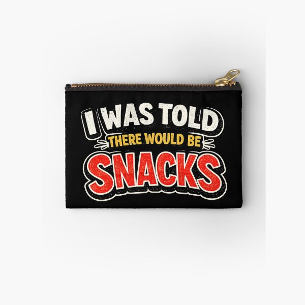Item preview, I Was Told There Would Be Snacks designed and sold by Elisabeth Lucas.