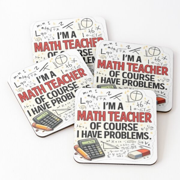 Item preview, I'm a Math Teacher, Of Course I Have Problems – Funny Pun Sticker designed and sold by RaresS.