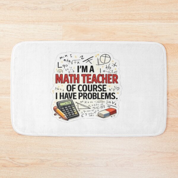 Item preview, I'm a Math Teacher, Of Course I Have Problems – Funny Pun Sticker designed and sold by RaresS.