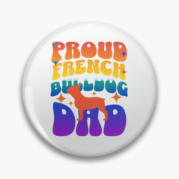 Item preview, Proud French Bulldog Dad Retro Rainbow designed and sold by SoyLamderma.