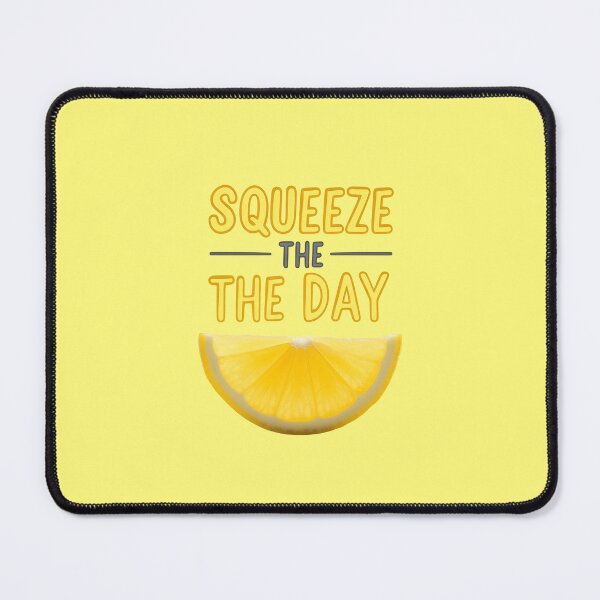 Item preview, Squeeze The Day designed and sold by ArunDandiboina.