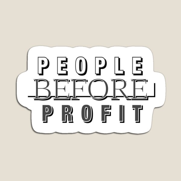 Item preview, PEOPLE BEFORE PROFIT designed and sold by Lavender--Rain.