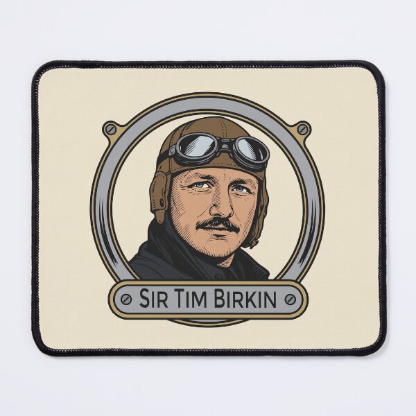 Item preview, Sir Tim Birkin designed and sold by sirglennbo.