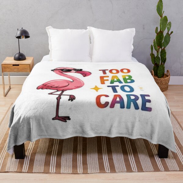 Item preview, Too Fab to Care Funny Flamingo Pride designed and sold by Pixanova.