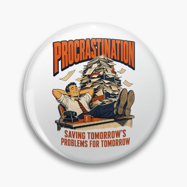Item preview, Procrastination Funny Sarcastic Vintage Humor designed and sold by journeyengine.