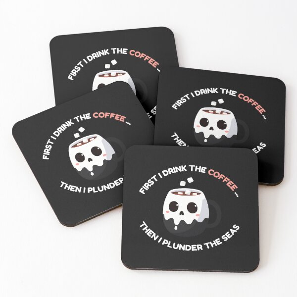 Item preview, First I Drink The Coffee Then I Plunder The Seas Pirate Skull designed and sold by Frafri92.