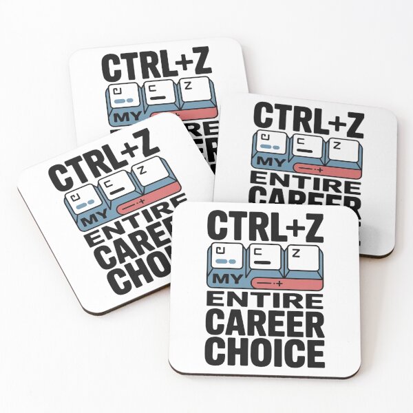 Artikelvorschau, CTRL+Z My Entire Career Choice Programmer Joke entworfen und verkauft von Bianca Oltean.