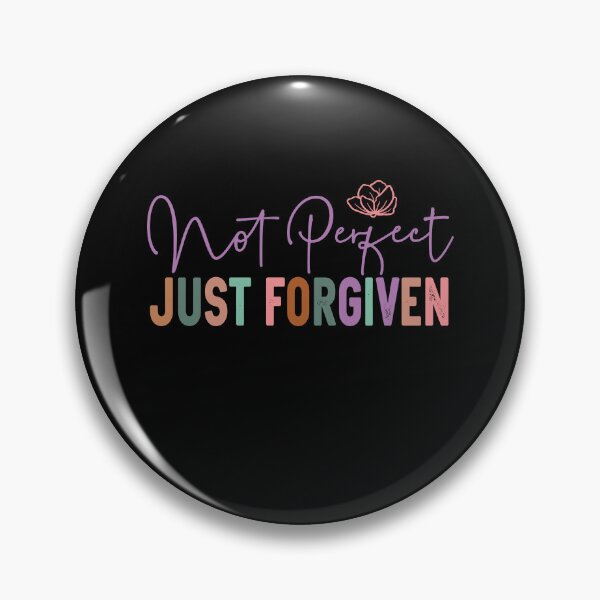 Item preview, Not Perfect Just Forgiven designed and sold by Worlddoodlex.
