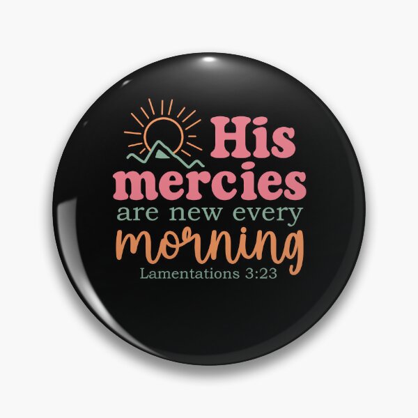 Item preview, His Mercies Are New Every Morning designed and sold by Worlddoodlex.