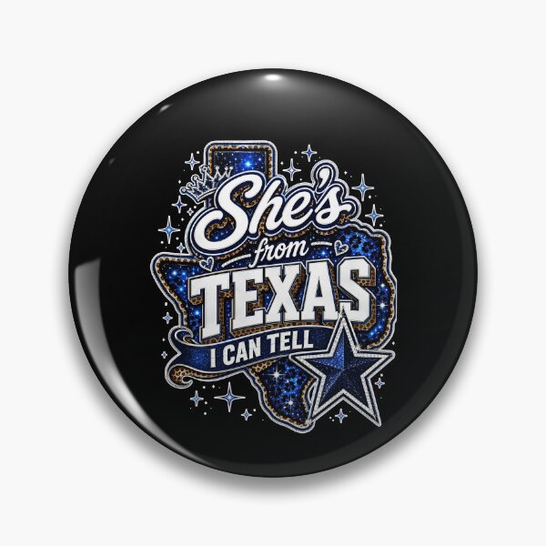 Item preview, She's From Texas I Can Tell designed and sold by Johnny-Store.