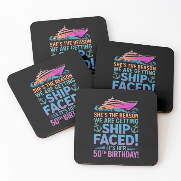 Item preview, The Reason We are Getting Ship Faced It's My 50th Birthday designed and sold by sailorjessiArt.