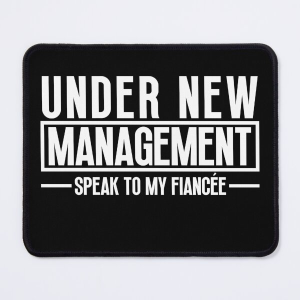 Item preview, Under New Management Fiance Groom Gift designed and sold by Dondonmart.