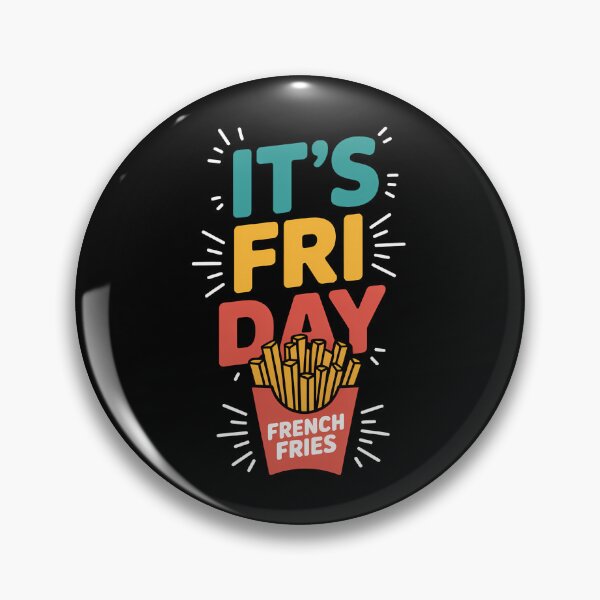 Item preview, It's Fry Day French Fries Fast Food designed and sold by SapfireStuArt.