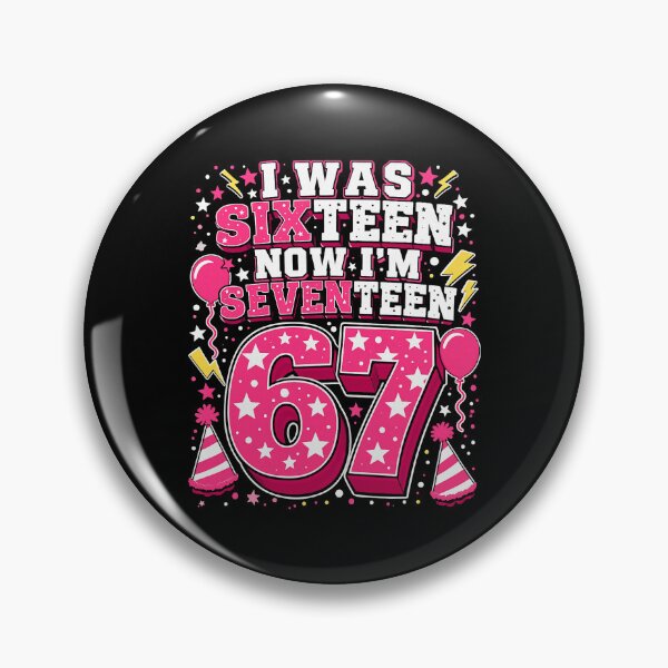 Item preview, 17 Birthday I was Sixteen Now I'm Seventeen Funny Six Seven designed and sold by Littermin.