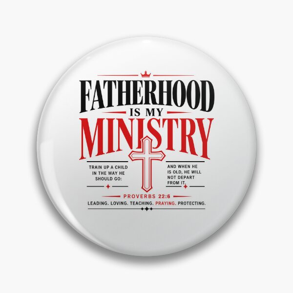 Item preview, Fatherhood Is My Ministry designed and sold by Ellafeingold.
