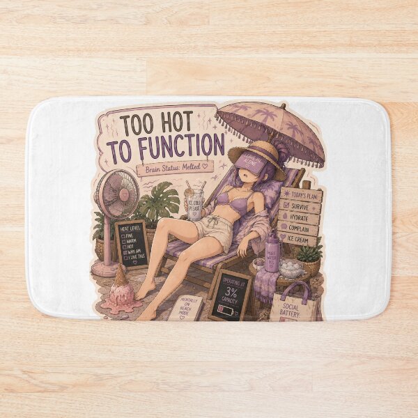 Item preview, Too Hot To Function – Anime Girl Summer Heat Design designed and sold by DailyStruggleCo.