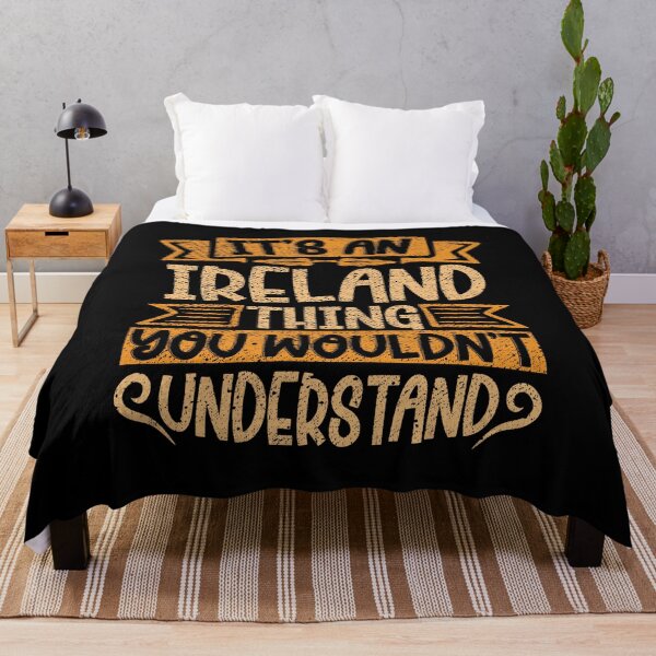 Item preview, It's An Ireland Thing You Wouldn't Understand designed and sold by el-meehdi.