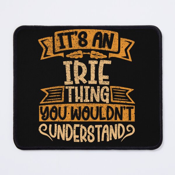 Item preview, It's An Irie Thing You Wouldn't Understand designed and sold by el-meehdi.