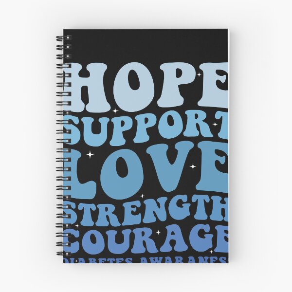 Item preview, Hope Support Love Strength Courage Diabetes Awareness Diabetic Community designed and sold by PopStars1993.