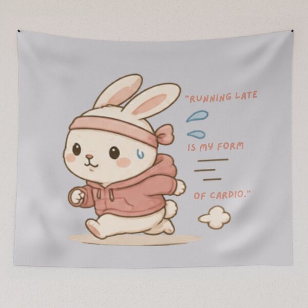 Item preview, Running Late is My Form of Cardio Bunny designed and sold by MellowMunchkins.