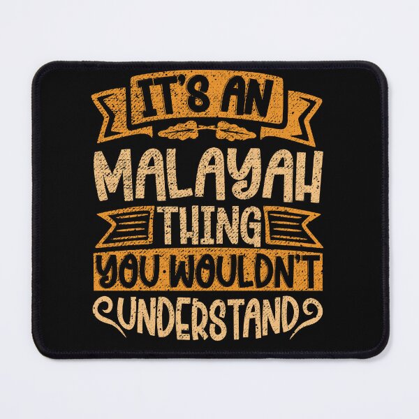 Item preview, It's An Malayah Thing You Wouldn't Understand designed and sold by el-meehdi.
