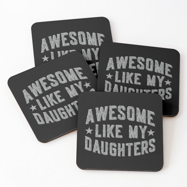 Item preview, Awesome Like My Daughters Proud Dad Mom Parent Family designed and sold by PopStars1993.