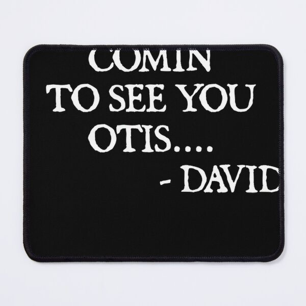 Item preview, Ain't Nobody Comin To See You Otis #9438 designed and sold by pple-frame.