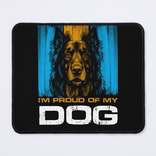 Item preview, I am proud of my dog designed and sold by Martin Studio.