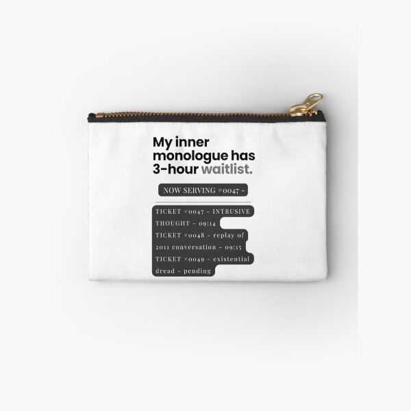 Item preview, My Inner Monologue Has a 3-Hour Waitlist. Funny Overthinking Shirt designed and sold by Odd Serif.