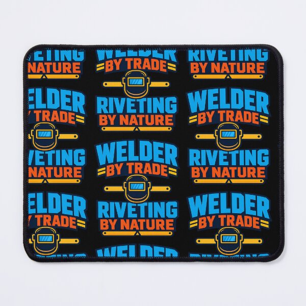 Item preview, Welder By Trade Riveting By Nature Welding Humor Design designed and sold by TeeTimeTreasure.