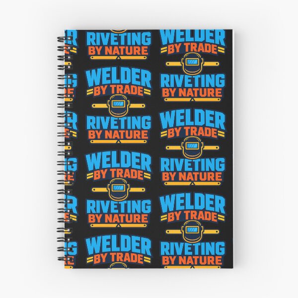 Item preview, Welder By Trade Riveting By Nature Welding Humor Design designed and sold by TeeTimeTreasure.