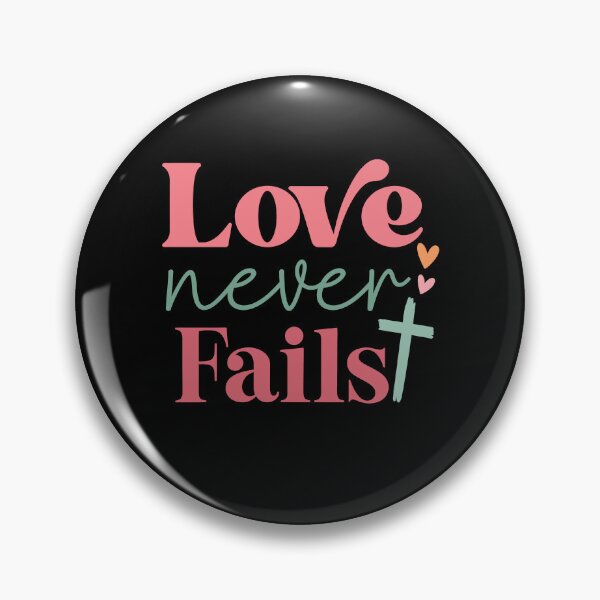 Item preview, Love Never Fails designed and sold by Worlddoodlex.
