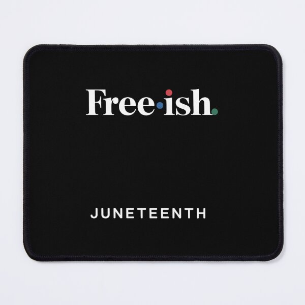 Item preview, JUNETEENTH Freeish Since 1865 Melanin Ancestor Black History designed and sold by SapfireStuArt.
