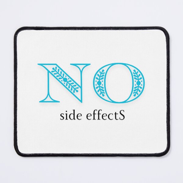 Item preview, No side effects designed and sold by ArtistTejal.