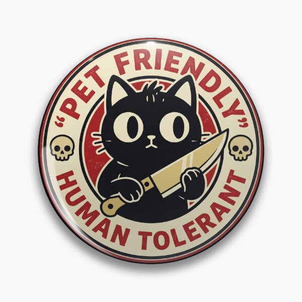 Item preview, Pet Friendly Human Tolerant  designed and sold by dudelinart.
