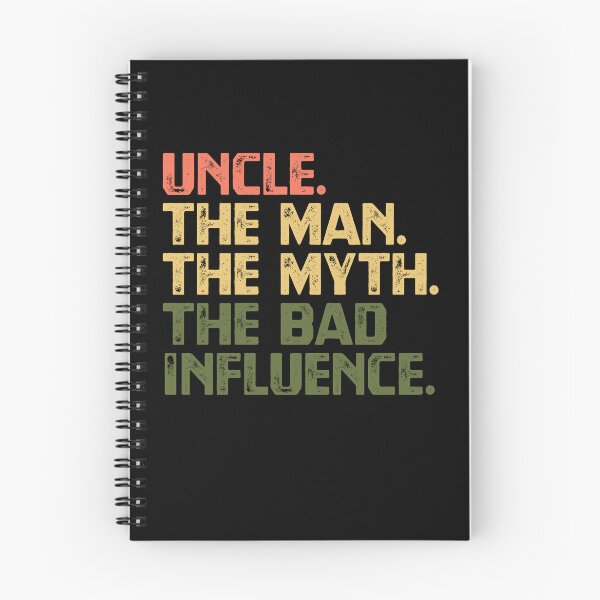 Item preview, Uncle. The Man. The Myth. The Bad Influence. Funny Uncle Gift designed and sold by RetroMini2026.