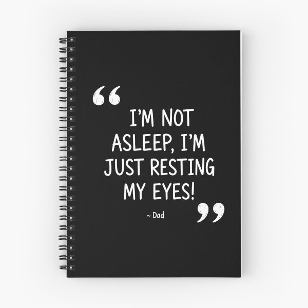 Item preview, I'm Not Asleep, I'm Just Resting My Eyes! Dad Funny Father Quote designed and sold by RetroMini2026.