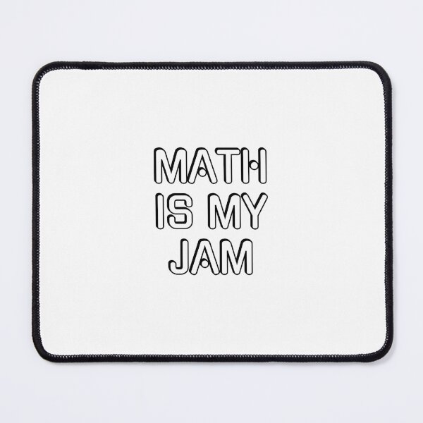 Item preview, Math Is My Jam designed and sold by Inspirationmotivation.