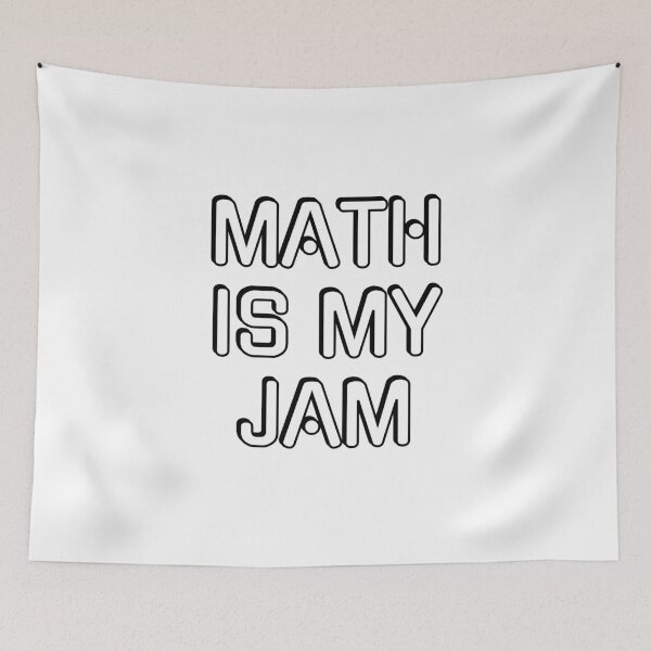 Item preview, Math Is My Jam designed and sold by Inspirationmotivation.