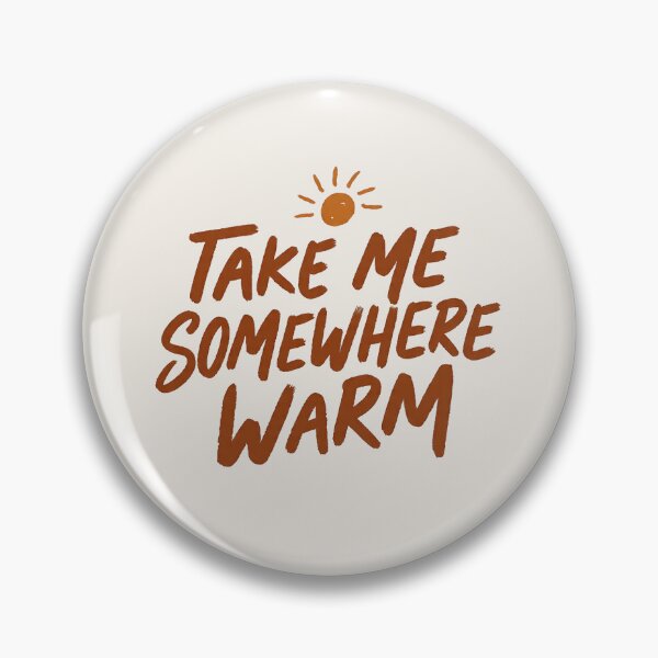Item preview, Take Me Somewhere Warm Gift for Her Sunny Escape designed and sold by PixelQ.