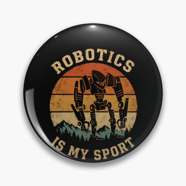 Item preview, Robotics Is My Sport Robot Engineering Student Technology Enthusiast designed and sold by HumansStuck12.