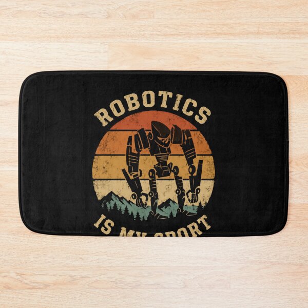 Item preview, Robotics Is My Sport Robot Engineering Student Technology Enthusiast designed and sold by HumansStuck12.