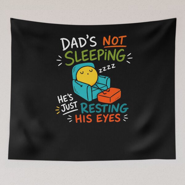 Item preview, Dad's Not Sleeping He's Just Resting His Eyes Funny Father Humor Gift designed and sold by RetroMini2026.