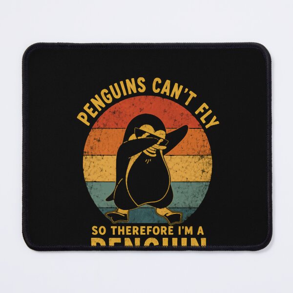 Item preview, Penguins Can't Fly So Therefore I'm A Penguin Dabbing Penguin Lover Funny designed and sold by HumansStuck12.