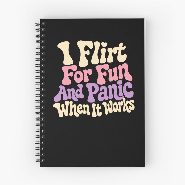 Item preview, I Flirt For Fun And Panic When It Works Funny Relatable Flirting Humor For Women designed and sold by RetroMini2026.