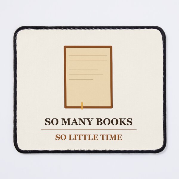 Item preview, So Many Books So Little Time Book Lover designed and sold by InkRise Studio.